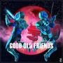 Good Old Friends (Original Mix)