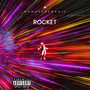 Rocket (Explicit)