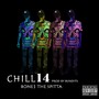 Chill14 (Explicit)