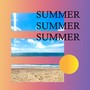 Summer Capsule (Explicit)