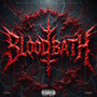 Bloodbath (Explicit)