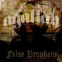 False Prophets (Explicit)