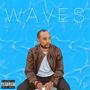 Waves (feat. Andreas Holmedahl & Teezy) [Explicit]