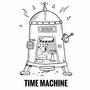 TIME MACHINE (Explicit)