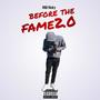 Before The Fame2.0 (Explicit)