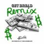 Get Bread (Remix) (feat. Method Man & Mr.Goodbarz) [Explicit]