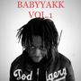 BABYYAKK VOL.1 (Explicit)