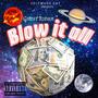 Blow it All (Explicit)