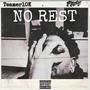 No Rest (Explicit)