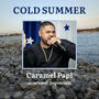 Cold Summer (Explicit)