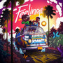 Feelings (Explicit)