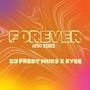 Forever (Afro Remix)