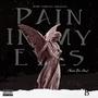 Pain In My Eyes (Explicit)