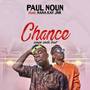 Chance (feat. Nana Kay Jnr)