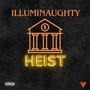 Heist (feat. Majik DaBoy, Ivy, Kupo8000 & Clyde Park) [Explicit]