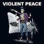 Violent Peace