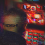 KOSHIS - EP (Explicit)