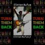 Turn Them Back (feat. Clinton Rufus Jr)