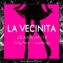 La Vecinita (feat. King Fabri & Luciferian) [Explicit]