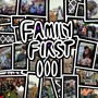 Family First III (Explicit)