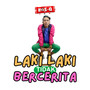 Laki Tidak Bercerita (Remastered 2025)