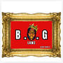 B.i.G (Explicit)