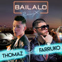 Bailalo (Remix) [feat. Farruko]