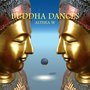 Buddha Dances