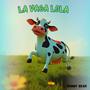 La Vaca Lola (feat. Jéssica Sousa, Tommy Twinkle & Johny y sus amigo)