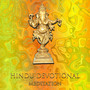 Hindu Devotional Meditation: Spiritual Healing Music, Way to Enlightenment, Inner Harmony and Balance, Serenity Sounds of Nature, Meditation for Relaxation