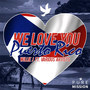 We Love You Puerto Rico