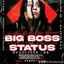 Big Status (Radio Edit) [Explicit]