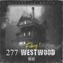 277 Westwood (Explicit)