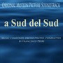 A Sud Del Sud (Original Motion Picture Soundtrack)