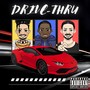 Drive-Thru (Explicit)