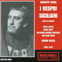 VERDI, G.: Vespri Siciliani (I) [Opera] [Sung in German] [Zadek, Hopf, Fischer-Dieskau, Cologne Radio Chorus and Orchestra, Rossi] [1955]