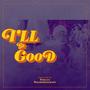 I'll Be Good (Explicit)