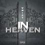 In Heaven (Explicit)