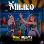 Miliko (Explicit)