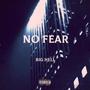No Fear (Explicit)