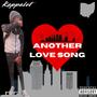 Another Love Song (Explicit)