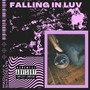 Falling in Luv (feat. MadLuv & Amari Beats) [Explicit]