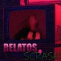 Relatos (Explicit)