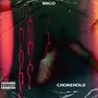 Chokehold (Explicit)