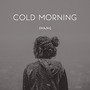 Cold Morning