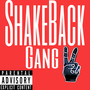 Shakeback Gang 2 (Explicit)