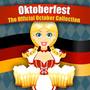 OKTOBERFEST - The Official Octoberfest Collection