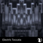 Electric Toccata