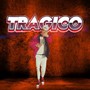 TRAGICO (Explicit)