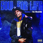 Soul for Life (Explicit)